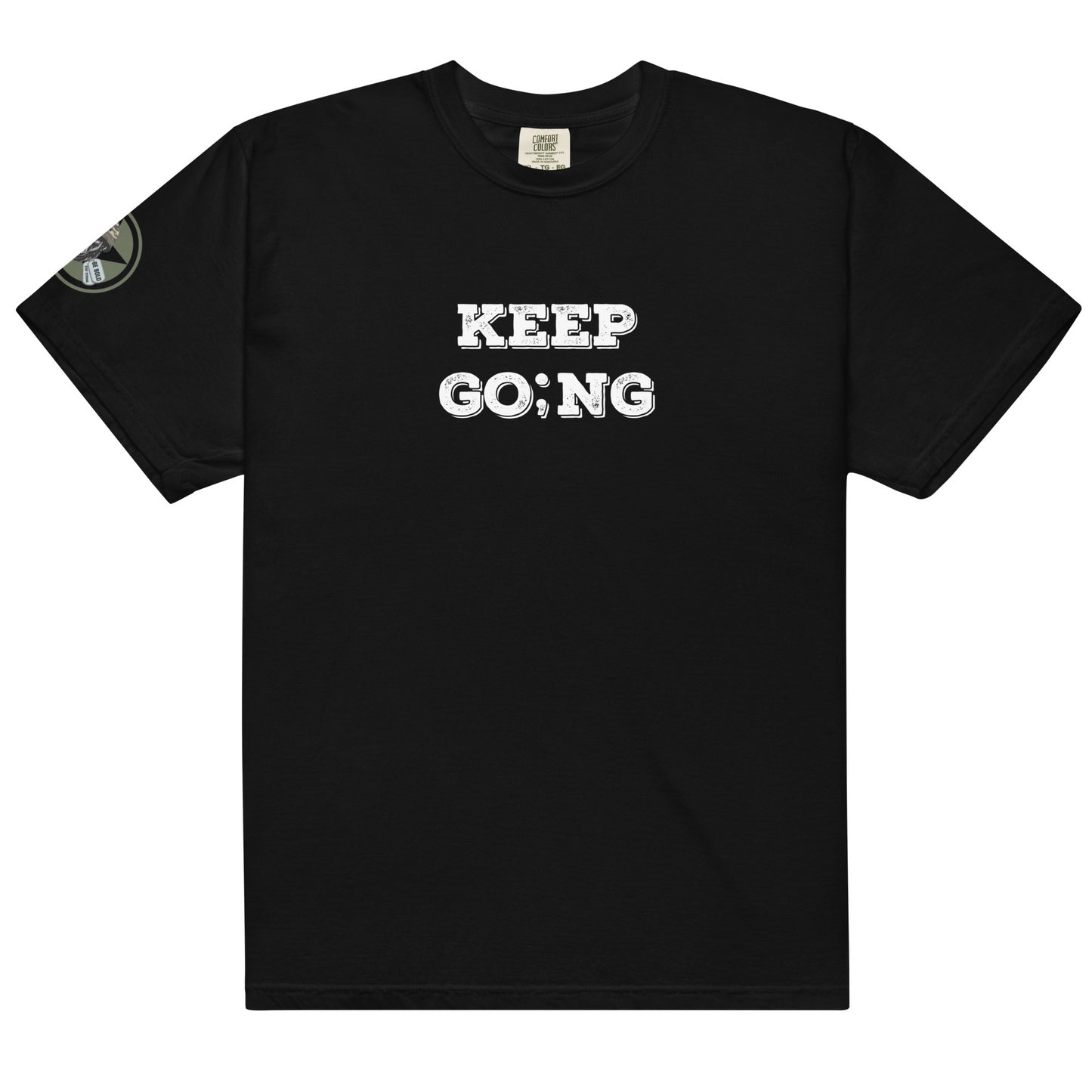 Keep Go;ng Tee
