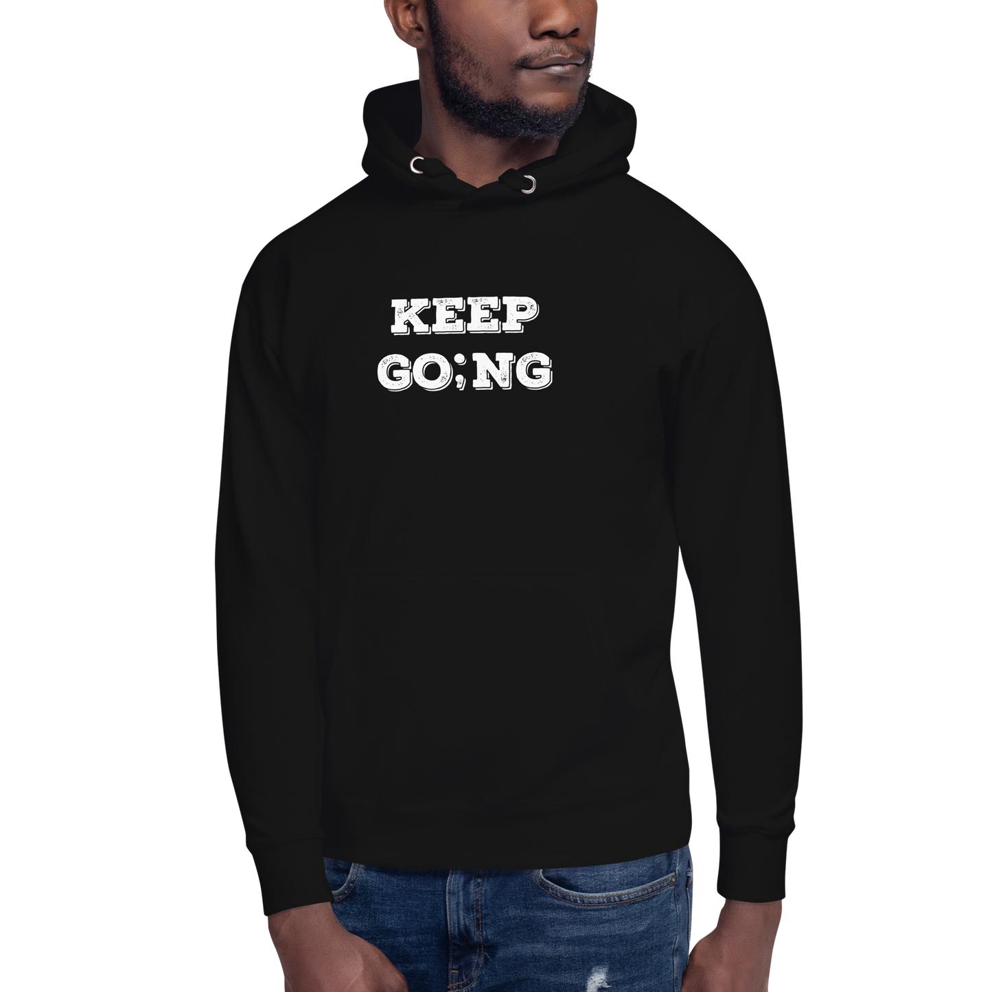 Unisex Keep Go;ng Hoodie
